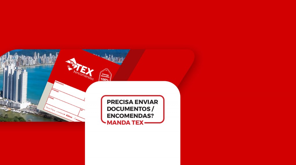 Envie suas encomendas com segurança pela TEX